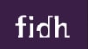 FIDH була заснована у 1922 році і сьогодні об’єднує 196 правозахисних організацій зі 116 країн