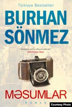 Burhan Sönməzin Azərbaycanca çıxmış kitabı "Məsumlar".