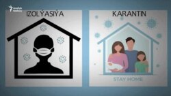 Azat Adalga: Karantin we izolýasiýa