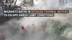 Migrants Bathe In Bosnian Thermal Spring To Escape Harsh Camp Conditions