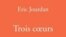 Обложка автобиографического романа "Три сердца" Эрика Журдена